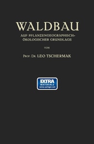 Waldbau auf Pflanzengeographisch-Ökologischer Grundlage