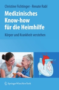 Medizinisches Know-how für die Heimhilfe