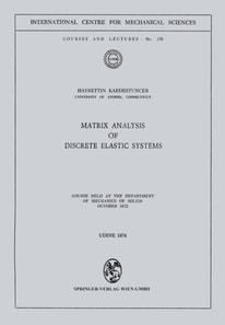 Matrix Analysis of Discrete Elastic Systems