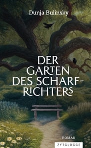 Der Garten des Scharfrichters