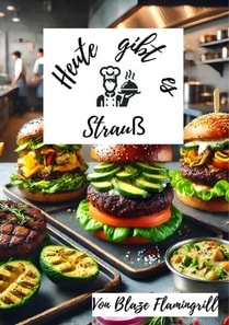 Heute gibt es - Strau
