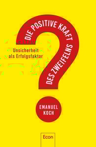 Die positive Kraft des Zweifelns