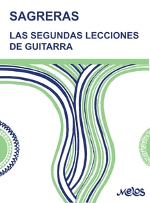 Sagreras. Las segundas lecciones de guitarra