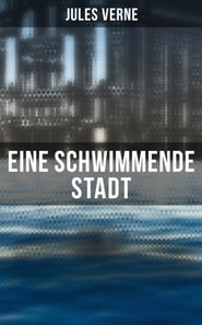 Eine schwimmende Stadt