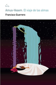 Amus-Vesem. El viaje de las almas