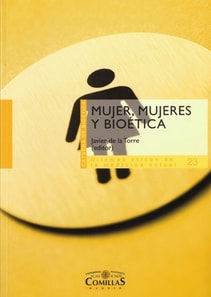 Mujer, mujeres y bioetica
