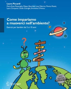 Come impariamo a muoverci nell'ambiente?