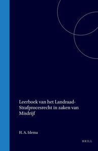 Leerboek van het landraad-strafprocesrecht in zaken van misdrijf