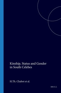 Kinship, Status and Gender in South Celebes