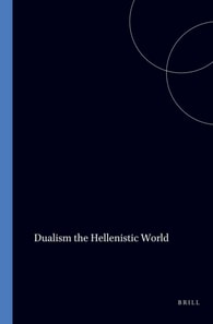 Dualism the Hellenistic World