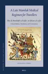 Late Mamluk Medical Regimen for Travellers