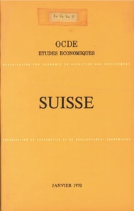 Etudes economiques de l'OCDE : Suisse 1970