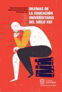Dilemas de la educación universitaria del siglo XXI