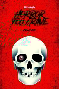 Horror You Crave: Volume One