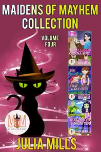 Maidens of Mayhem, Collection 4: Magic and Mayhem Universe