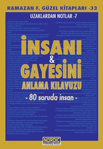 InsanA  ve Gayesini Anlama KA lavuzu (80 Soruda Insan)