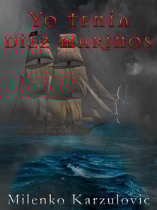 Yo tenia diez marinos