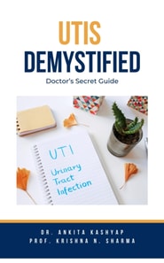 Utis Demystified: Doctor's Secret Guide