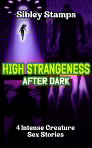 High Strangeness After Dark: 4 Intense Creature Sex Stories