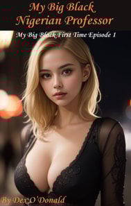 My Big Black Nigerian Professor