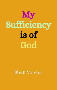 My Sufficiency is of God