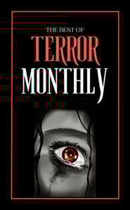 Best Of Terror Monthly