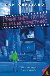 I Think She's Trying to Tell Me Something