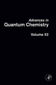Advances in Quantum Chemistry