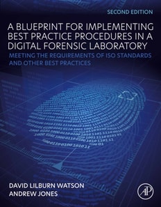 Blueprint for Implementing Best Practice Procedures in a Digital Forensic Laboratory