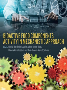 Bioactive Food Components Activity in Mechanistic Approach