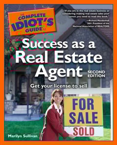 Complete Idiot's Guide to Success as a Real Estate Agent, 2nd Edition