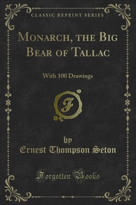 Monarch, the Big Bear of Tallac