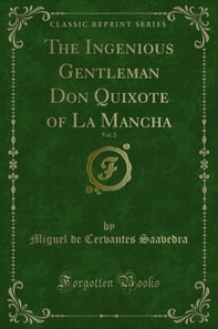 Ingenious Gentleman Don Quixote of La Mancha