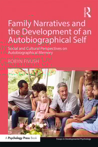 Family Narratives and the Development of an Autobiographical Self