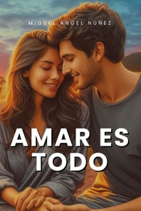 Amar es todo