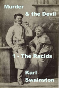 Murder & the Devil - 1: The Racids