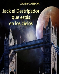 Jack el Destripador que estas en los cielos