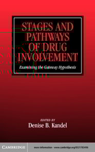 Stages and Pathways of Drug Involvement