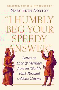 &quote;I Humbly Beg Your Speedy Answer&quote;