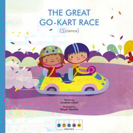 STEAM Stories: The Great Go-Kart Race (Science)