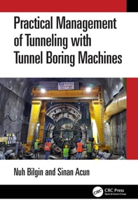 Practical Management of Tunneling with Tunnel Boring Machines