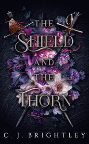 Shield and the Thorn