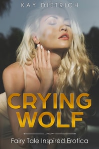 Crying Wolf