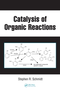 Catalysis of Organic Reactions