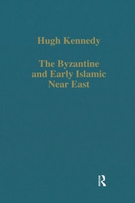 Byzantine and Early Islamic Near East