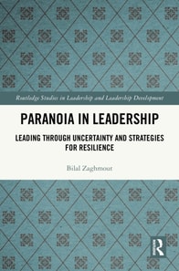 Paranoia in Leadership