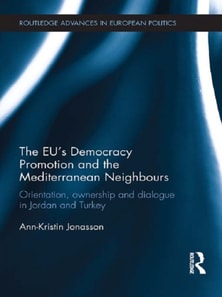 EU's Democracy Promotion and the Mediterranean Neighbours