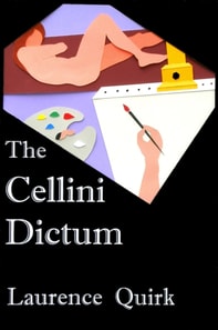 Cellini Dictum