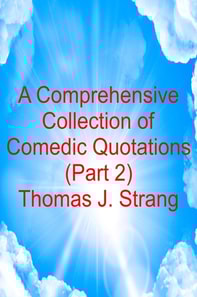 Comprehensive Collection of Comedic Quotations (Part 2)