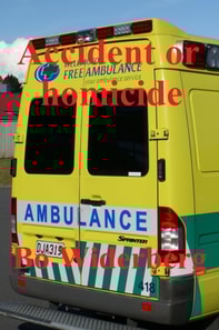 Accident or Homicide